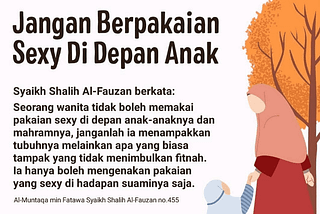 MEMAKAI PAKAIAN MINI DI DEPAN ANAK DAN MAHRAM