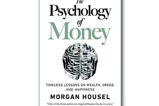 Book Review: The Psychology of Money