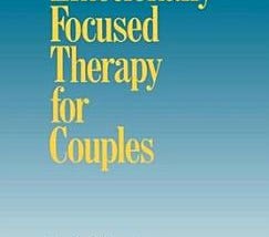 Emotionally Focused Therapy for Couples | Cover Image