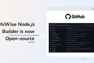 DhiWise Node.js is now Open Source and there is so much we are stoked about!