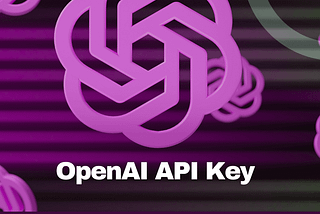 Get the OpenAI API Key: A Step-by-Step Guide