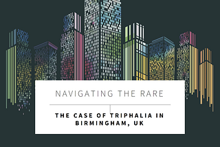 Navigating the Rare: The Case of Triphalia in Birmingham, UK, and Its Broader Implications