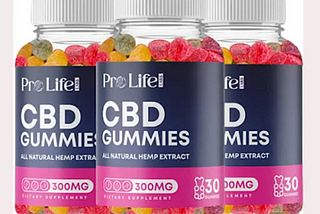 ProLife Labs CBD Gummies Does It Work Or Not?