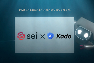 Kado интегрируется с Sei, чтобы предоставить решения по переводу фиата в криптовалюту.