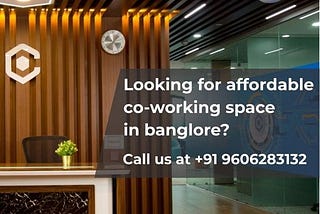 Coworking Spaces in Bangalore :