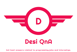 Desi QnA : Answer to all your tech-related queries
