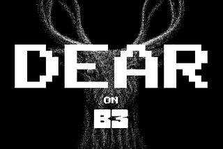 Innovative On-Chain Game DEAR Launches Third Round on B3