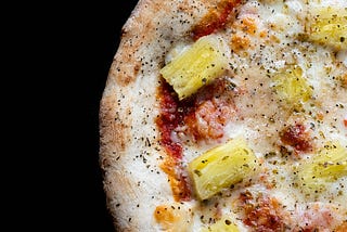 About Pineapple and Pizza