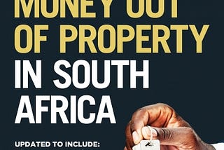 ‘Making Money Out of Property in South Africa’ — a book review