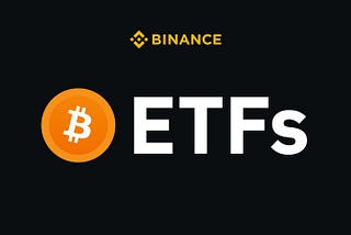 The Dawn of a New Era: ETF Approvals and Institutional Adoption on Binance