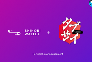 Shinobi Wallet announces strategic marketing partnership with Tabusai