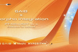 GAIB integrates PT-AIDaUSDT as a collateral asset in Morpho