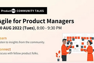 Community Talks: Agile for Product Managers