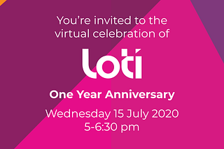 LOTI One Year Anniversary Save the Date invitation