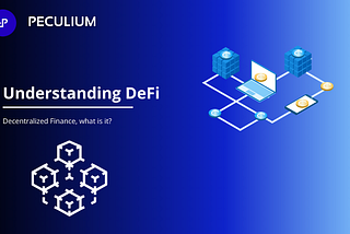 Understanding DeFi