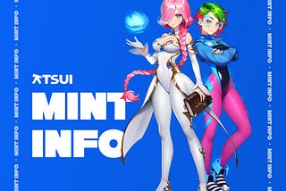 Atsui Mint Information