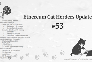 Ethereum Cat Herders Update #53