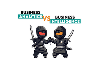 Business Analytics vs Business Intelligence