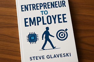 Entrepreneur to Employee