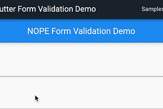 How to create a NOPE Flutter form validation in 15 minutes