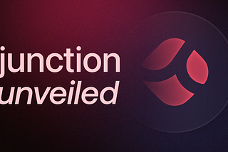 Junction Unveiled: Your Ultimate Destination for Cross-Chain DeFi