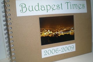 What I learned while living in Budapest — I May Not Be A Minimalist….