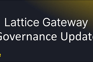 Hey Lattice Gateway community,