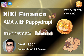 RECAP AMA — KiKi Finance x Puppydrop