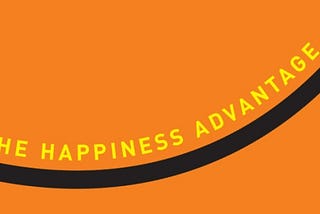 What Happens After Reading The Happiness Advantage