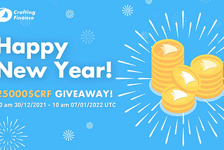 Happy New Year Campaign with 25000$CRF Reward