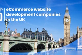 ecommerce website development in the uk