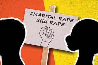 There must be a law for Marital Rape, Indians anachronistic thoughts cannot be a reason anymore: