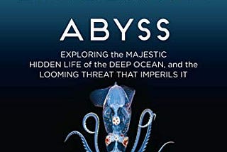 GET KINDLE PDF EBOOK EPUB The Brilliant Abyss: Exploring the Majestic Hidden Life of the Deep…