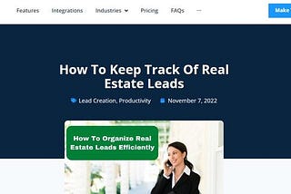 Real Estate Leads: How To Keep Track and Organize Leads