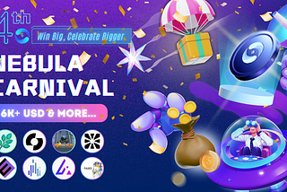StarryNift 4th Anniversary Nebula Carnival