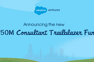 Introducing the Consultant Trailblazer Fund