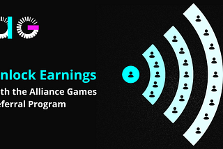 Unlock Earnings with the Alliance Games Referral Program