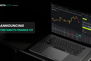 Thetanuts Finance — Announcing the v3 Upgrade
