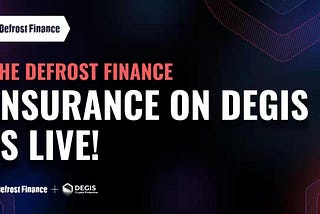 The Degis insurance: let’s get into the details