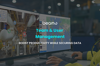 Beamo Team and User Management