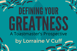 Book Review: Defining Your Greatness by Lorraine V Cuff