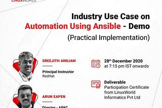 Industry use cases on ansible automation by Mr.Sreejith Anujan and Mr.Arun Eapen