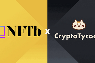 NFTb Labs announces investment in CryptoTycoon