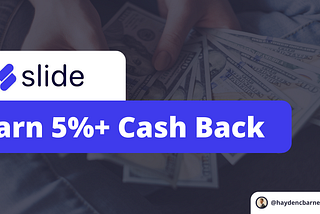 Slide — Earn more than 5% cash back on most purchases