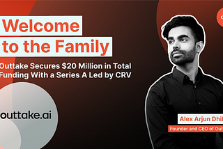 Power to the CISO — CRV Partners With Outtake to Stop Imposters in Their Tracks