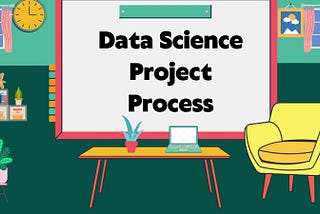 Data Science Project Life Cycle