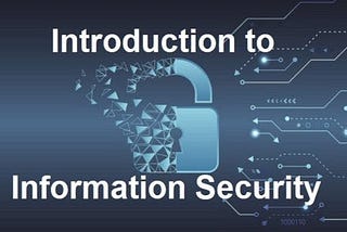 Introduction to Information Security