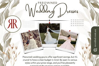 Preloved Wedding Dresses