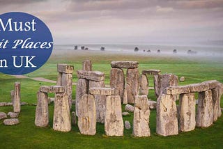 Stunning Places to Visit in the United Kingdom