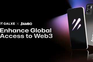 Galxe Partners with Jambo to Enhance Global Access to Web3